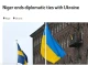 Нігер розриває дипломатичні відносини з Україною через звинувачення у підтримці терористів